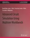 Advanced Circuit Simulation Using Multisim Workbench cover