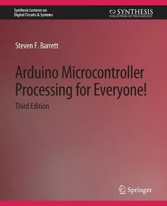 Arduino Microcontroller Processing for Everyone! Third Edition cover