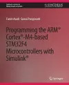 Programming the ARM® Cortex®-M4-based STM32F4 Microcontrollers with Simulink® cover