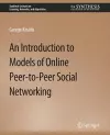 An Introduction to Models of Online Peer-to-Peer Social Networking cover