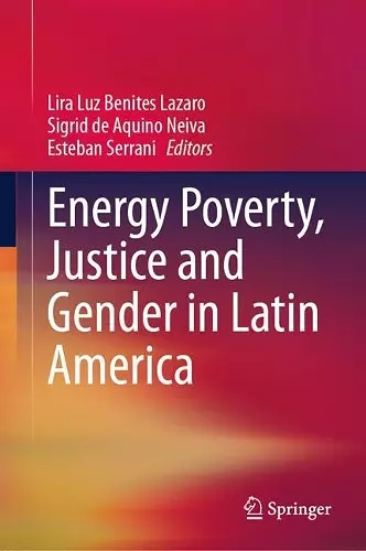 Energy Poverty, Justice and Gender in Latin America cover