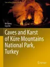 Caves and Karst of Küre Mountains National Park, Turkey cover