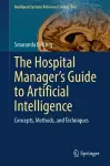 The Hospital Manager’s Guide to Artificial Intelligence cover