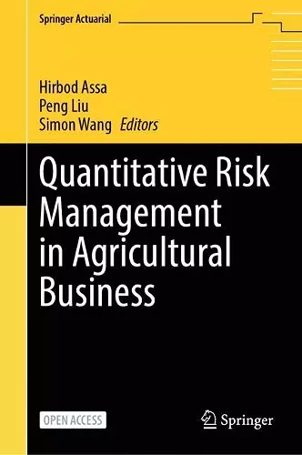 Quantitative Risk Management in Agricultural Business cover