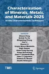Characterization of Minerals, Metals, and Materials 2025 cover