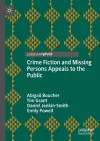 Crime Fiction and Missing Persons Appeals to the Public cover