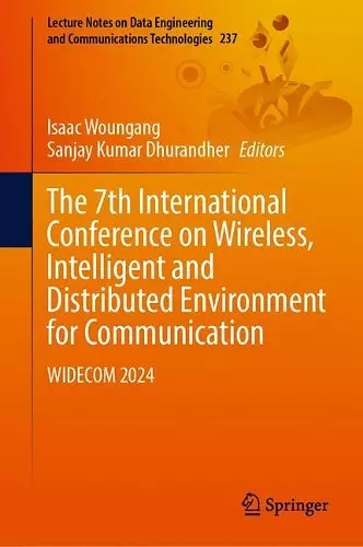 The 7th International Conference on Wireless, Intelligent and Distributed Environment for Communication cover