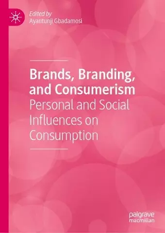 Brands, Branding, and Consumerism cover