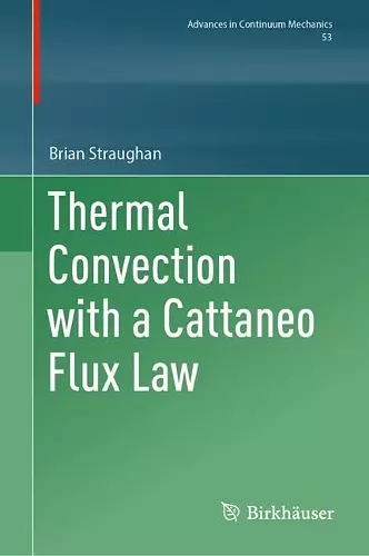 Thermal Convection with a Cattaneo Flux Law cover