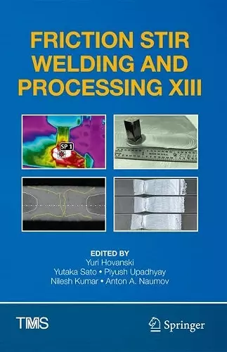 Friction Stir Welding and Processing XIII cover
