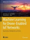 Machine Learning for Drone-Enabled IoT Networks cover