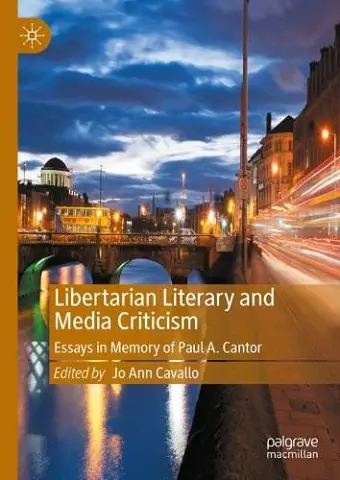Libertarian Literary and Media Criticism cover