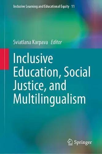 Inclusive Education, Social Justice, and Multilingualism cover