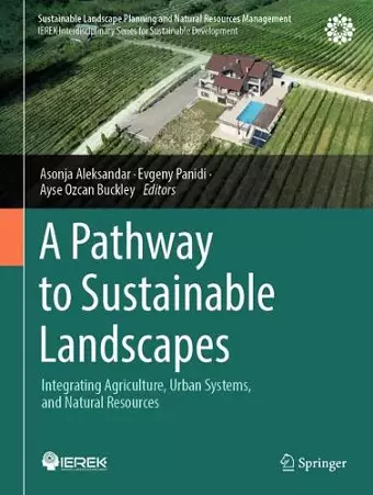 A Pathway to Sustainable Landscapes cover
