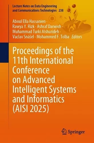 Proceedings of the 11th International Conference on Advanced Intelligent Systems and Informatics (AISI 2025) cover