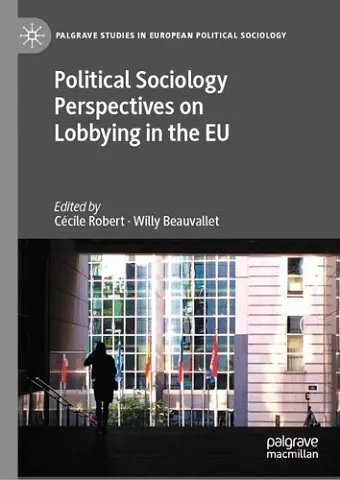 Political Sociology Perspectives on Lobbying in the EU cover