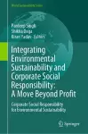 Integrating Environmental Sustainability and Corporate Social Responsibility: A Move Beyond Profit cover