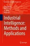 Industrial Intelligence: Methods and Applications cover