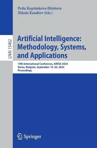 Artificial Intelligence: Methodology, Systems, and Applications cover