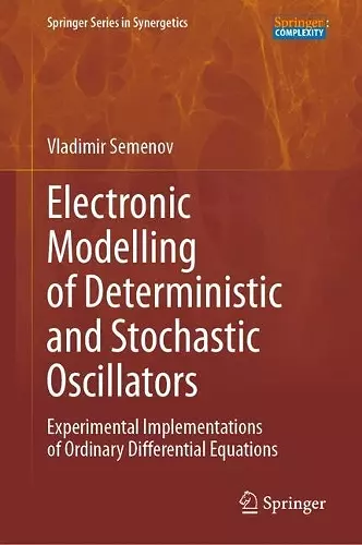 Electronic Modelling of Deterministic and Stochastic Oscillators cover