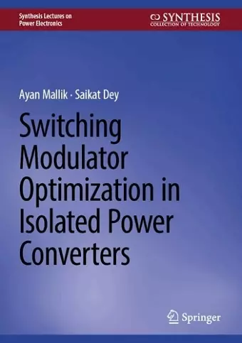 Switching Modulator Optimization in Isolated Power Converters cover