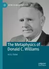 The Metaphysics of Donald C. Williams cover