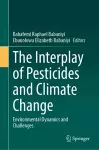 The Interplay of Pesticides and Climate Change cover