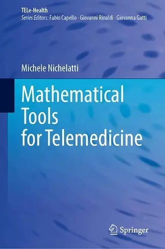Mathematical Tools for Telemedicine cover
