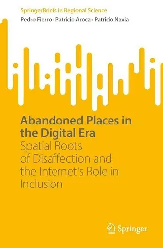 Abandoned Places in the Digital Era cover