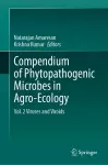 Compendium of Phytopathogenic Microbes in Agro-Ecology  cover