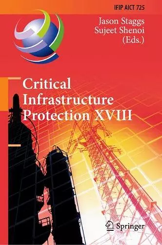 Critical Infrastructure Protection XVIII cover