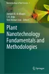 Plant Nanotechnology Fundamentals and Methodologies cover