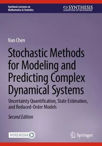 Stochastic Methods for Modeling and Predicting Complex Dynamical Systems cover