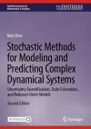 Stochastic Methods for Modeling and Predicting Complex Dynamical Systems cover