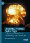 Presidential Power and Nuclear Arms cover