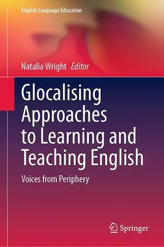Glocalising Approaches to Learning and Teaching English cover