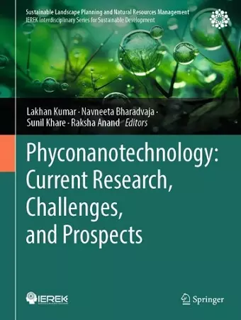 Phyconanotechnology: Current Research, Challenges, and Prospects cover