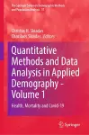 Quantitative Methods and Data Analysis in Applied Demography - Volume 1 cover