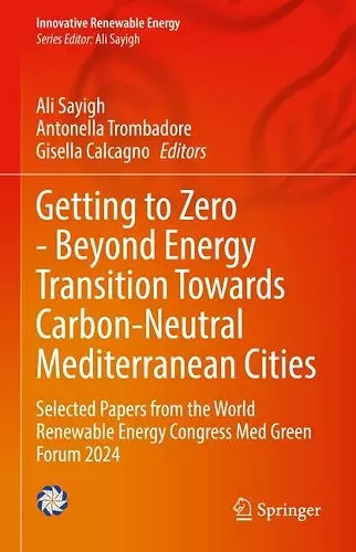 Getting to Zero - Beyond Energy Transition Towards Carbon-Neutral Mediterranean Cities cover