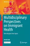 Multidisciplinary Perspectives on Immigrant Health cover