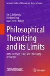 Philosophical Theorizing and its Limits cover