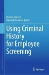 Using Criminal History for Employee Screening cover