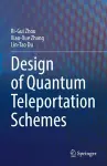 Design of Quantum Teleportation Schemes cover