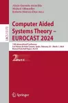 Computer Aided Systems Theory – EUROCAST 2024 cover
