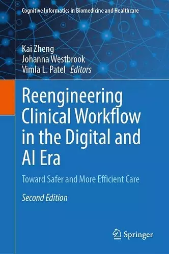 Reengineering Clinical Workflow in the Digital and AI Era cover