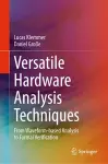 Versatile Hardware Analysis Techniques cover