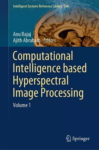 Computational Intelligence based Hyperspectral Image Processing cover