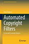 Automated Copyright Filters cover