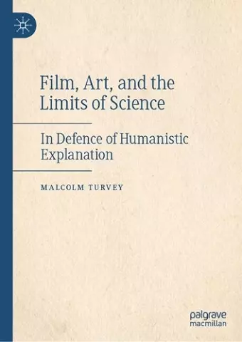 Film, Art, and the Limits of Science cover