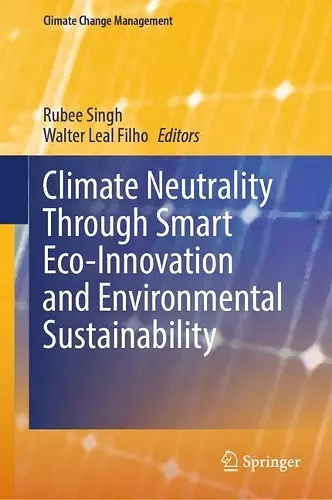 Climate Neutrality Through Smart Eco-Innovation and Environmental Sustainability cover